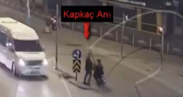 GAZİANTEP’TE 3 KAPKAÇ VE 5 HIRSIZLIK ZANLISI KAMERALARA YAKALANDI