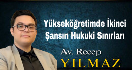 Yükseköğretimde İkinci Şansın Hukuki Sınırları