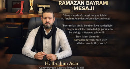 Güney Havadis Gazetesi İmtiyaz Sahibi H. İbrahim Acar’ın Bayram Mesajı