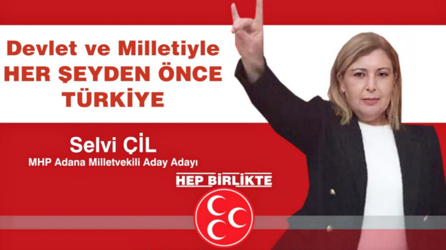 MHP ADANA MİLLET VEKİLİ A. ADAYI  SELVİ ÇİL RÜZGARI