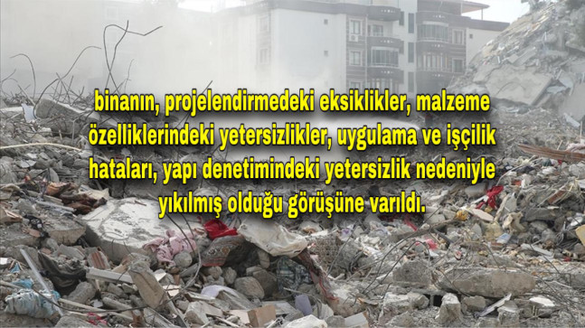 OSMANİYE’DE 52 KİŞİNİN ÖLDÜĞÜ APARTMANIN PROJESİ EKSİK, MALZEME VE YAPI DENETİMİ YETERSİZ ÇIKTI!