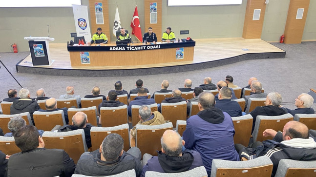 ADANA’DA OKUL SERVİS ARAÇLARININ SÜRÜCÜLERİNE EĞİTİM VERİLDİ
