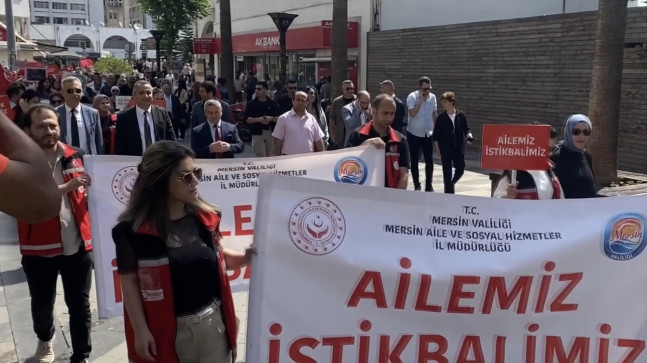 Adana ve Mersin’de Aile Haftası kapsamında yürüyüş düzenlendi