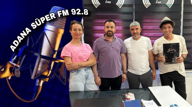 SADECE EN İYİLERİN SLOGANIYLA TÜRKÇE POP MÜZİĞİN FREKANSI “ADANA SÜPER” FM 92.8