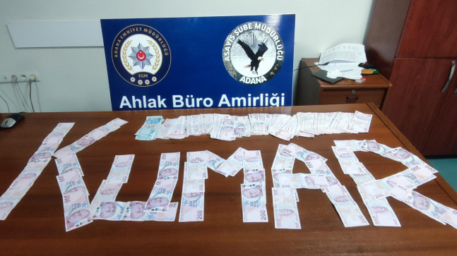 Adana’da Kumar oynayan 424 kişiye 2 milyon 666 bin lira ceza