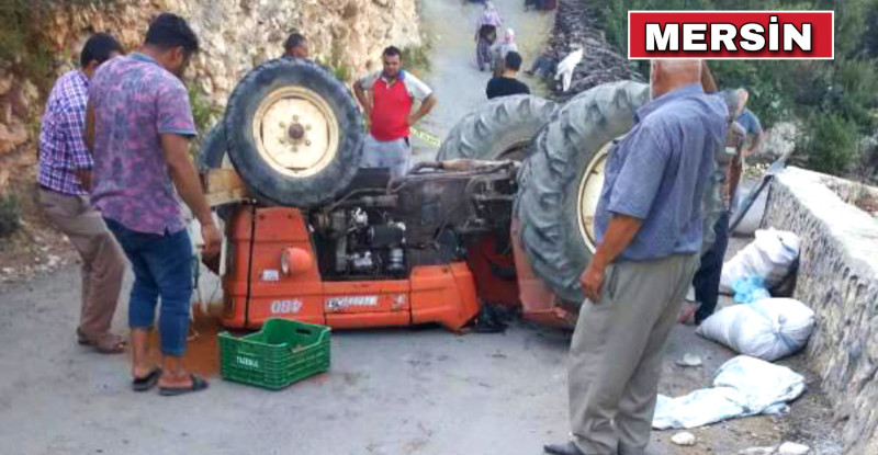 MERSİN’DE DEVRİLEN TRAKTÖRÜN ALTINDA KALAN SÜRÜCÜ ÖLDÜ,  KARISI YARALANDI…