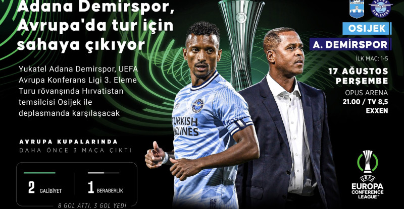 ADANA DEMİRSPOR, UEFA AVRUPA KONFERANS LİGİ’NDE BUGÜN OSİJEK’E KONUK OLACAK