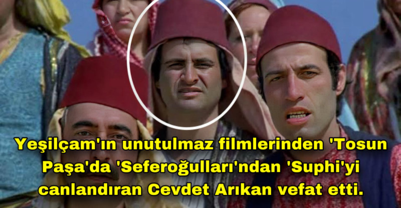 MERSİN’İN TARSUS İLÇESİNDE HAYATINI KAYBEDEN SİNEMA SANATÇISI CEVDET ARIKAN SON YOLCULUĞUNA UĞURLANDI