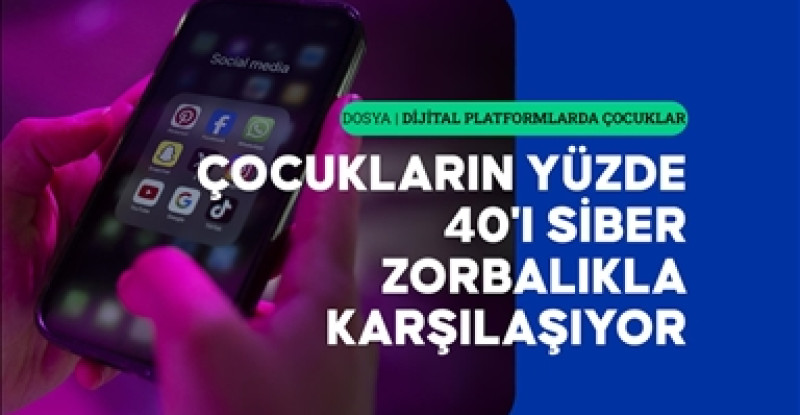“ÇOCUKLARIN YÜZDE 40 SOSYAL MEDYADA ZARARLI İÇERİKLERLE KARŞILAŞIYOR”