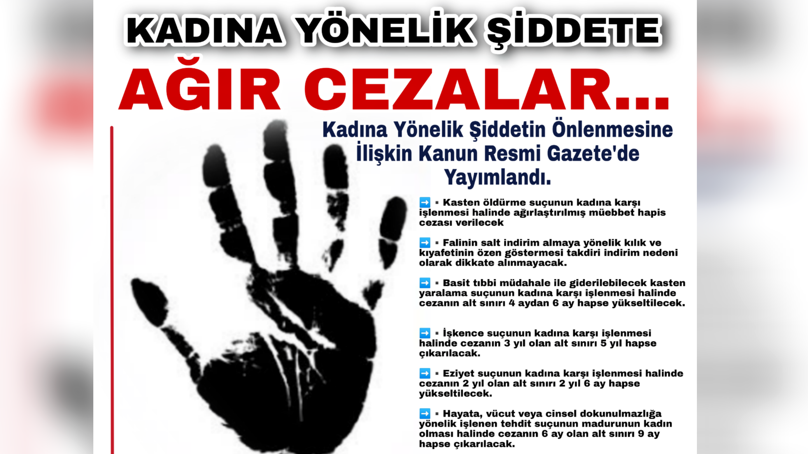 KADINA YÖNELİK ŞİDDETE AĞIR CEZALAR…