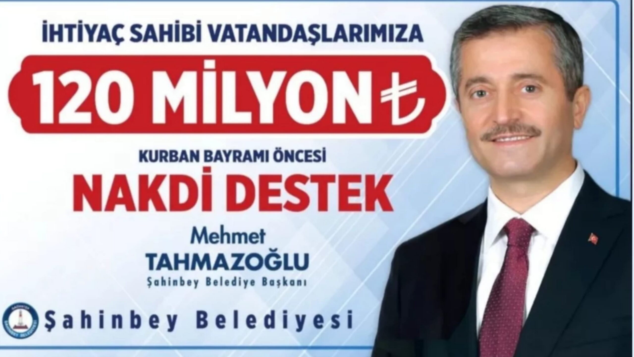 Gaziantep’e Bağlı Şahinbey Belediyesi’nden Vatandaşa 120 Milyon TL  Nakdi Destek..