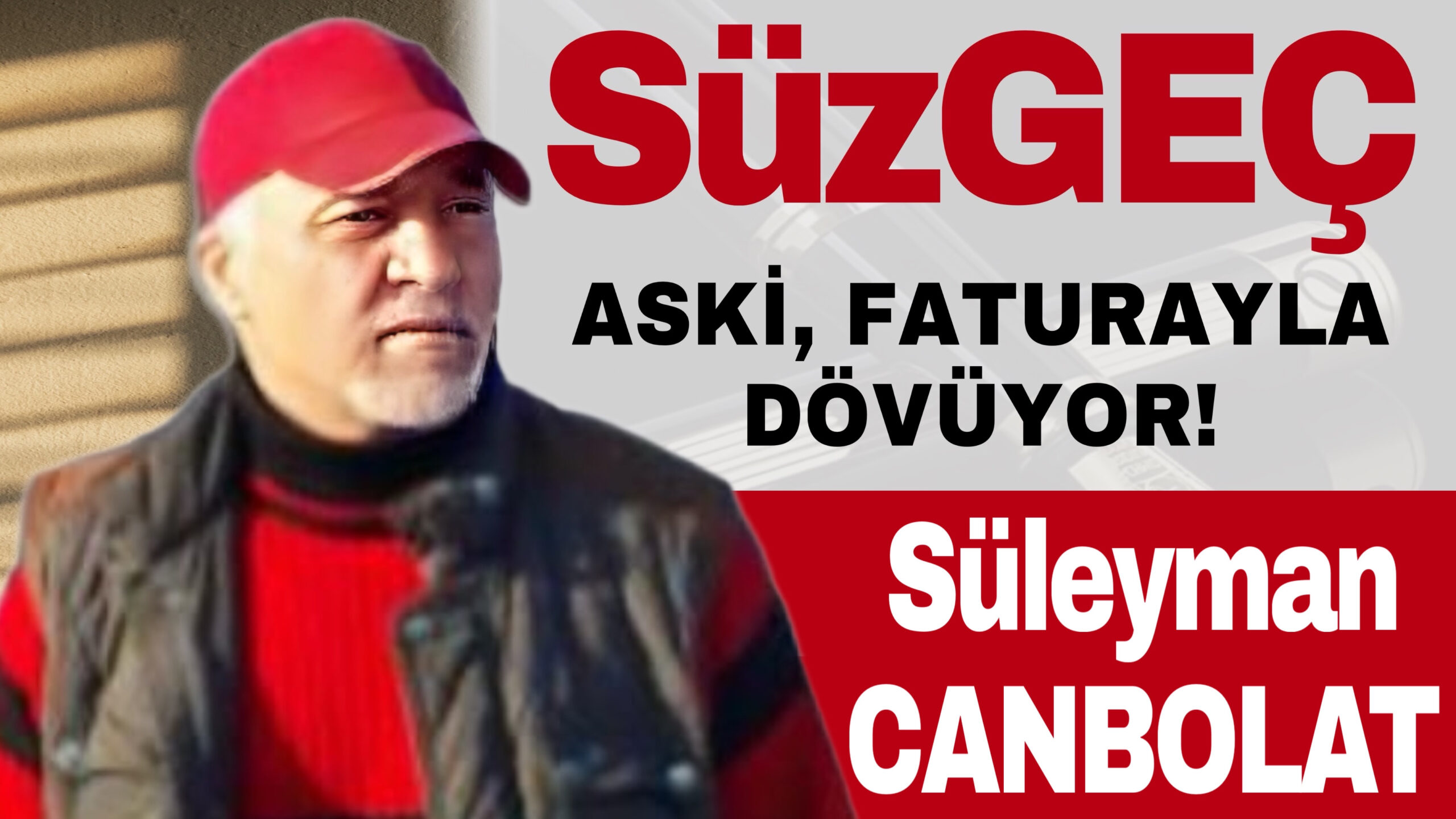 ASKİ, FATURAYLA DÖVÜYOR!